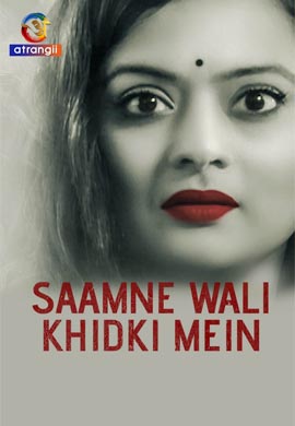 Saamne Wali Khidki Mein